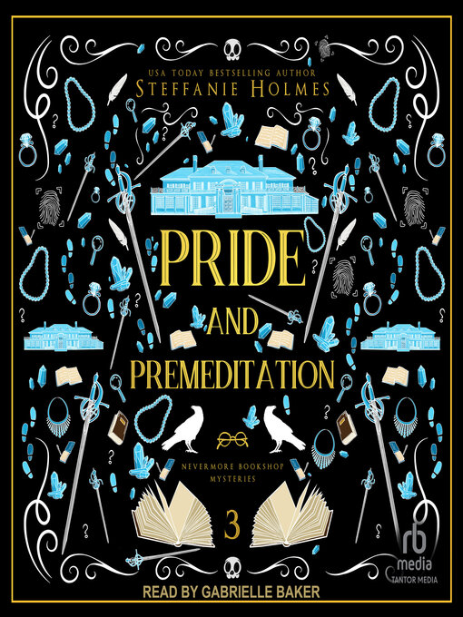 Title details for Pride and Premeditation by Steffanie Holmes - Available
